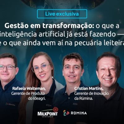 Live com MilkPoint: gestão em transformação na pecuária leiteira com inteligência artificial